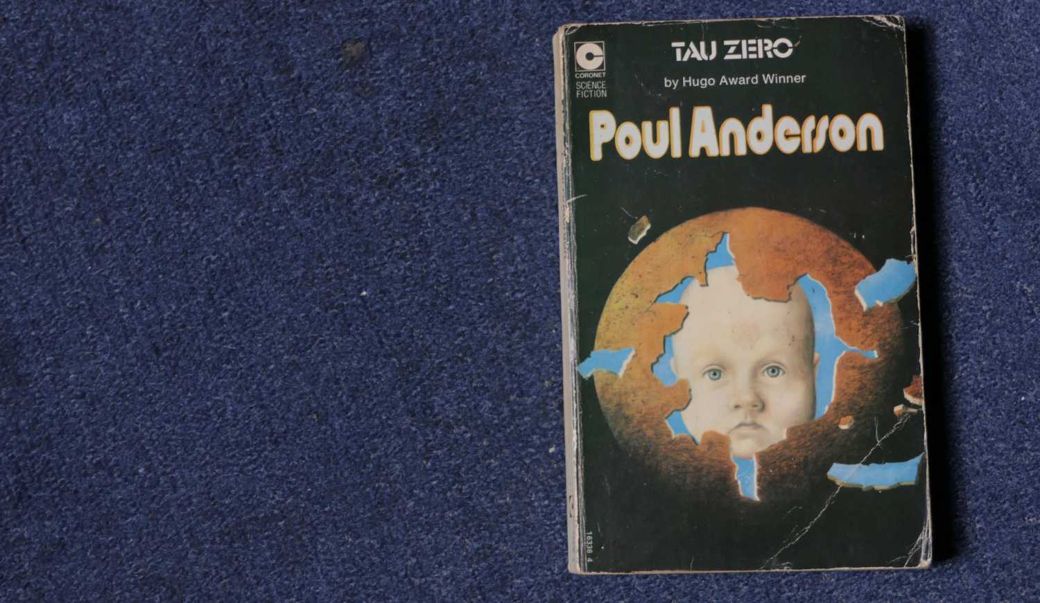 Poul Anderson's book, Tau Zero.